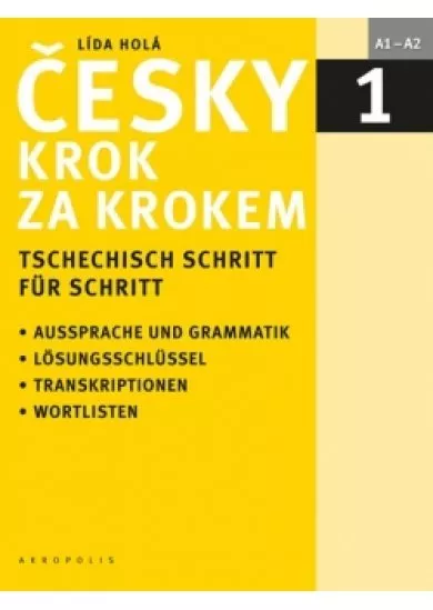 Česky krok za krokem 1 / Tschechisch Schritt für Schritt 1 (Učebnice + klíč + 2 CD)