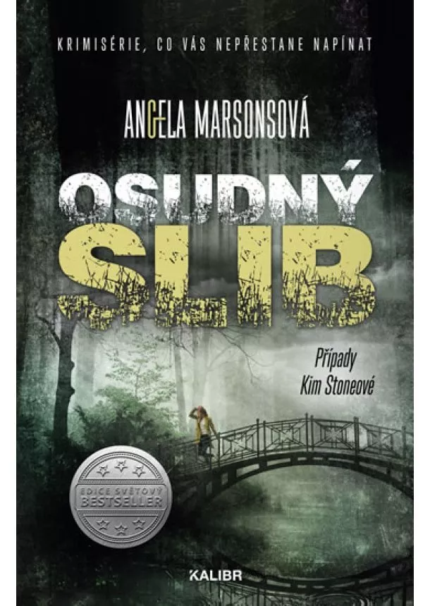 Angela Marsonsová - Osudný slib