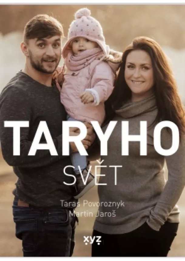 Martin Jaroš, Taras Povoroznyk - Taryho svět