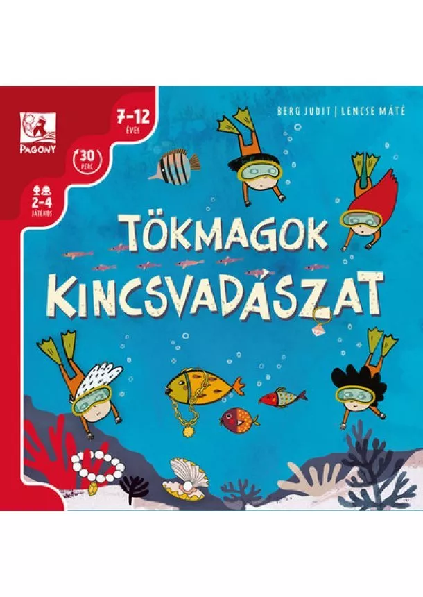 Berg Judit - Tökmagok - Kincsvadászat