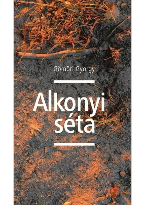 Gömöri György - Alkonyi séta