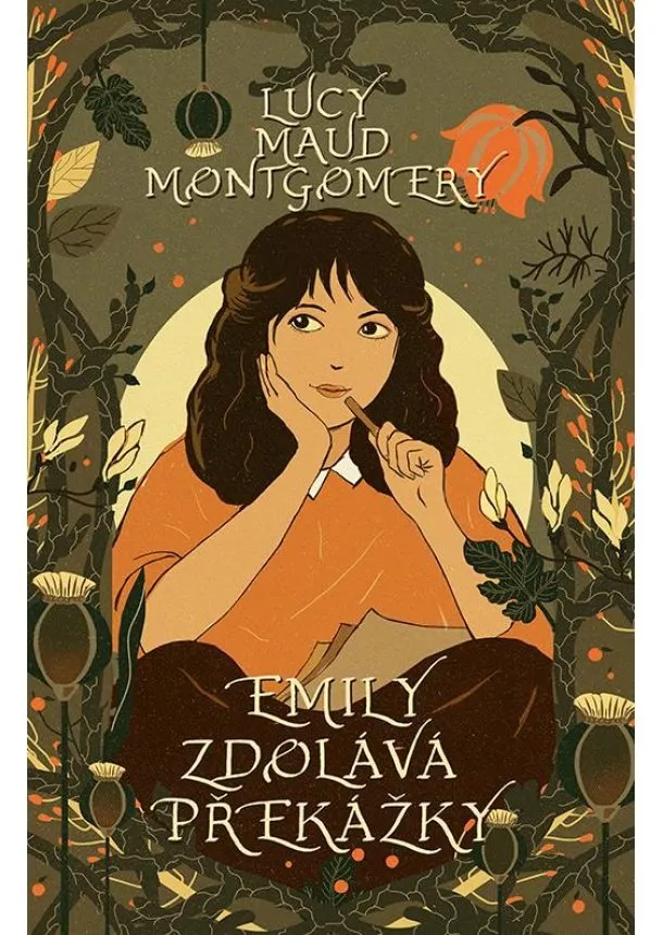 Lucy Maud Montgomery - Emily zdolává překážky