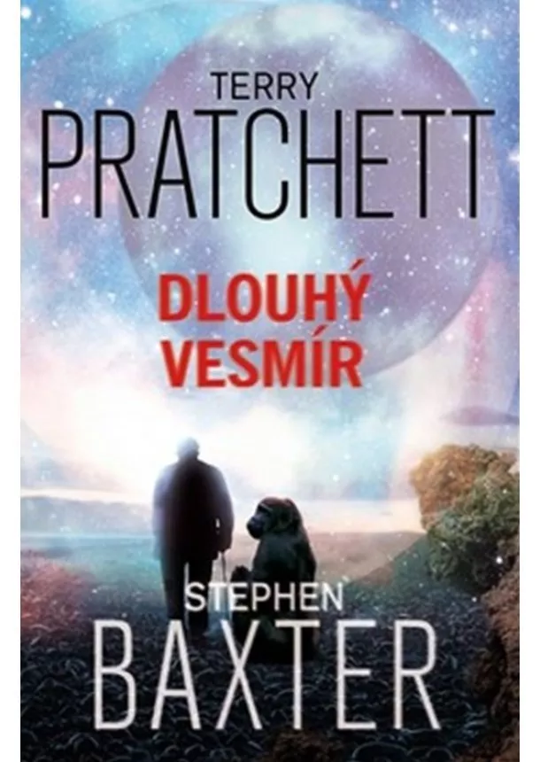 Terry Pratchett , Baxter Stephen - Dlouhý vesmír