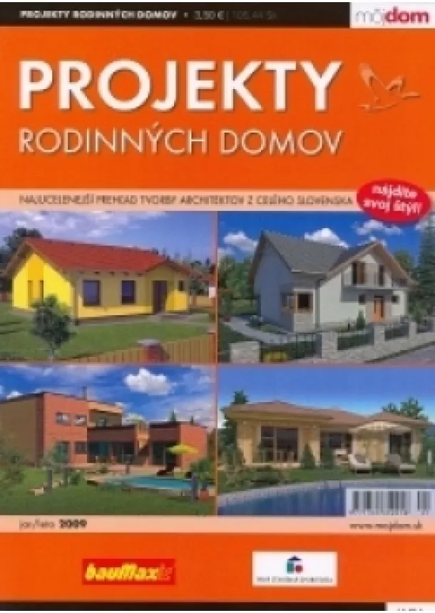 Kolektív autorov - Projekty rodinných domov jar/leto 2009