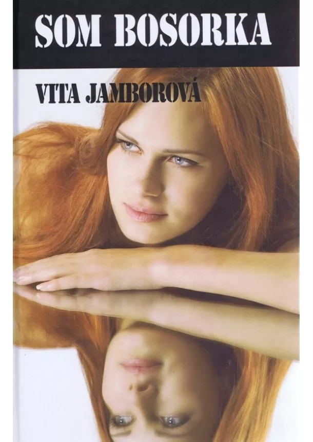 Vita Jamborová - Som bosorka