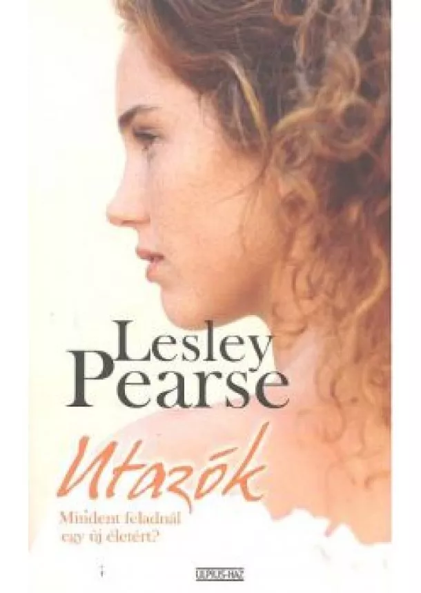 LESLEY PEARSE - UTAZÓK