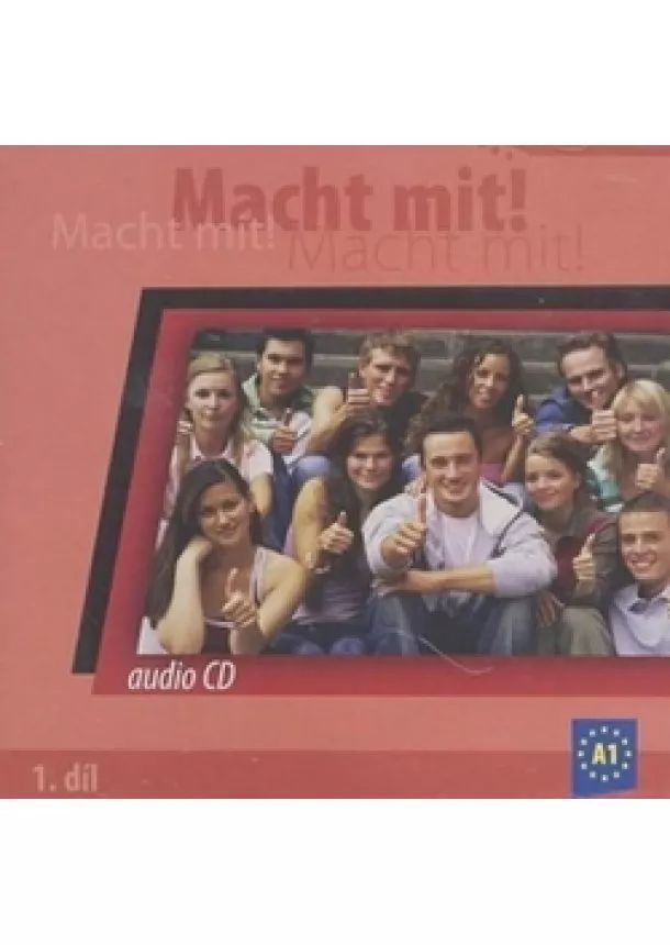 Kolektív autorov - Macht Mit 1 audio CD