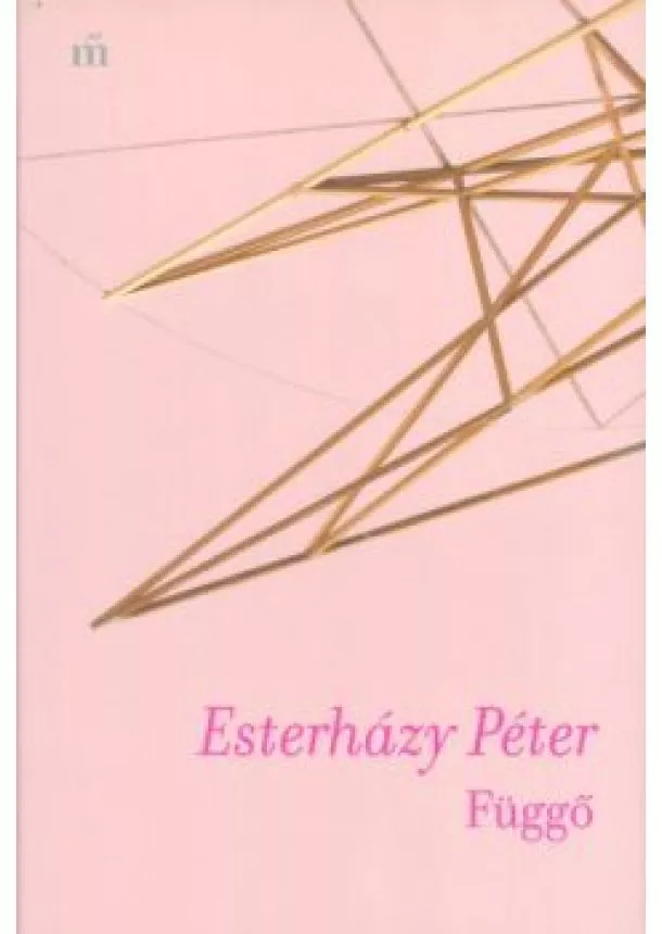 Esterházy Péter - Függő