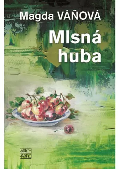 Mlsná huba