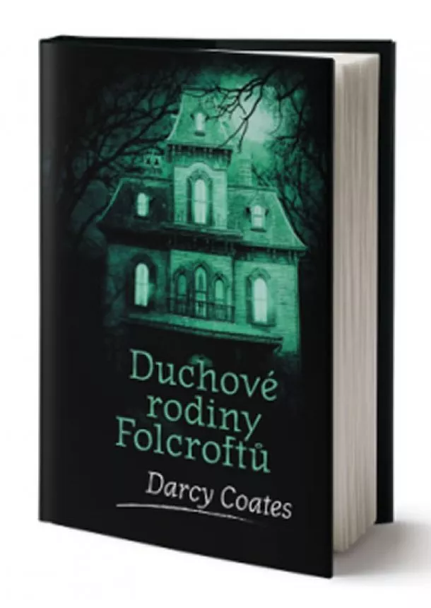 Darcy Coates - Duchové rodiny Folcroftů