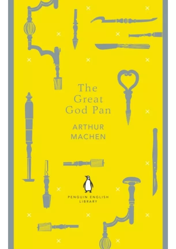 Arthur Machen - The Great God Pan