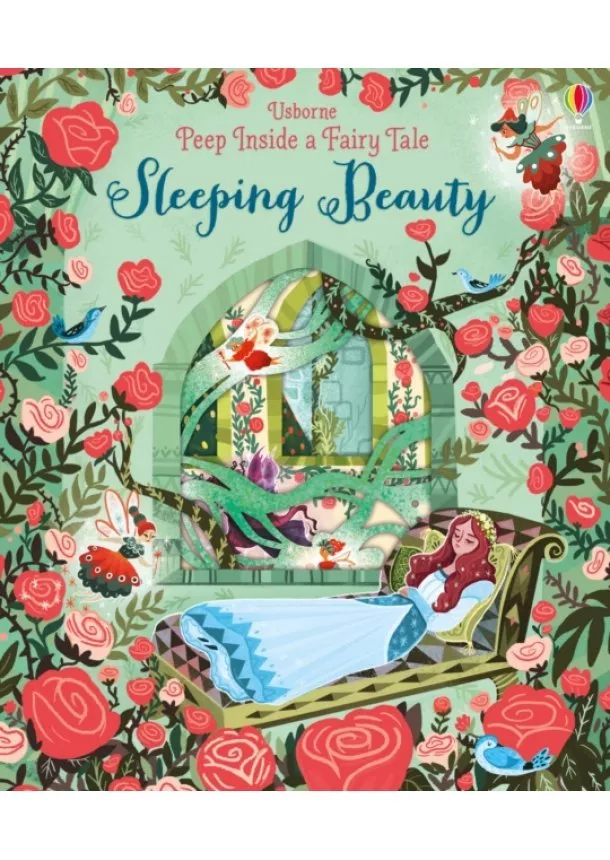 Anna Milbourne - Peep Inside a Fairy Tale Sleeping Beauty