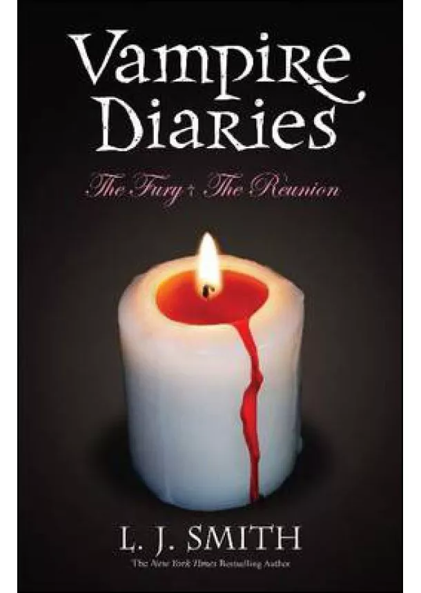 L J Smith - Vampire Diaries Books 3+4 The Fury + The Reunion