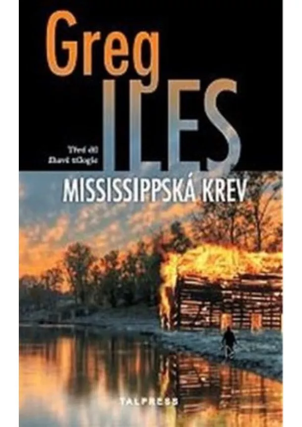 Greg Iles - Mississipská krev