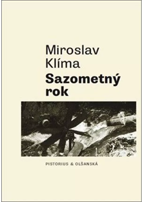 Miroslav Klíma - Sazometný rok