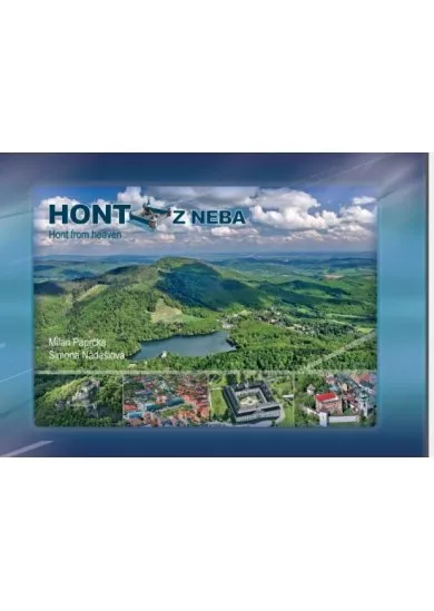 Hont z neba - Hont from heaven