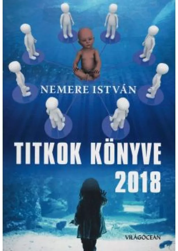 NEMERE ISTVÁN - Titkok könyve 2018