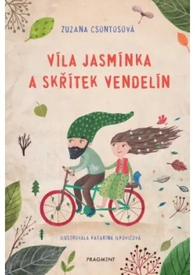 Víla Jasmínka a skřítek Vendelín