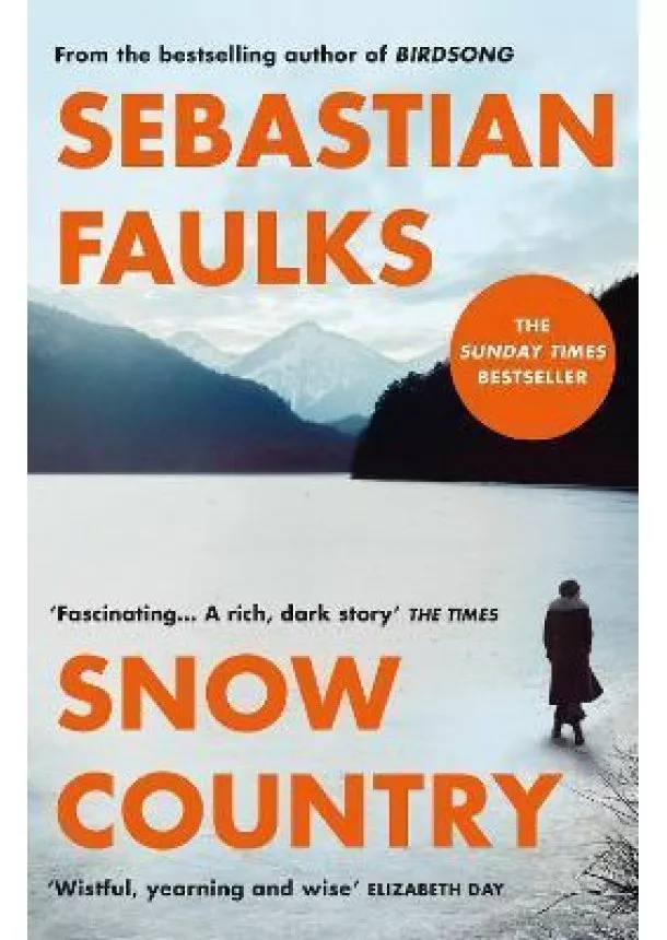 Sebastian Faulks - Snow Country