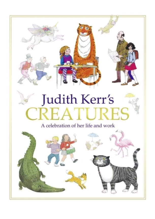 Judith Kerr - Judith Kerr's Creatures