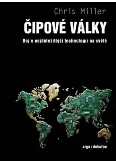 Čipové války - Boj o nejdůležitější technologii na světě