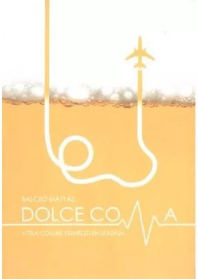 DOLCE COMA