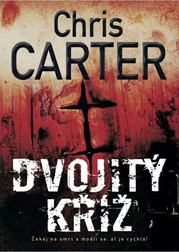 Chris Carter - Dvojitý kříž