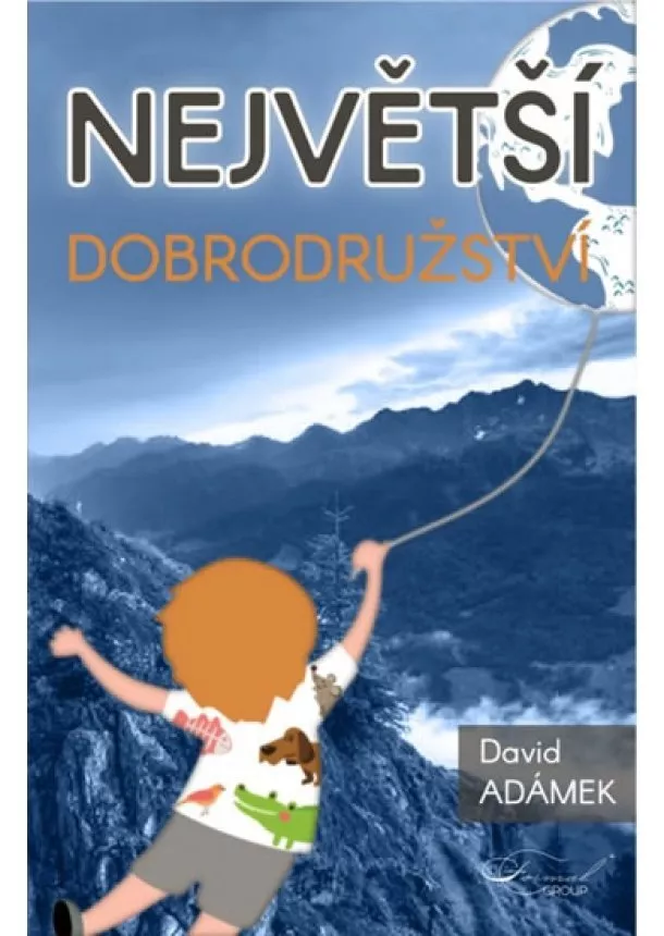 David Adámek - Největší dobrodružství