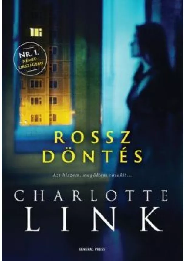 Charlotte Link - Rossz döntés