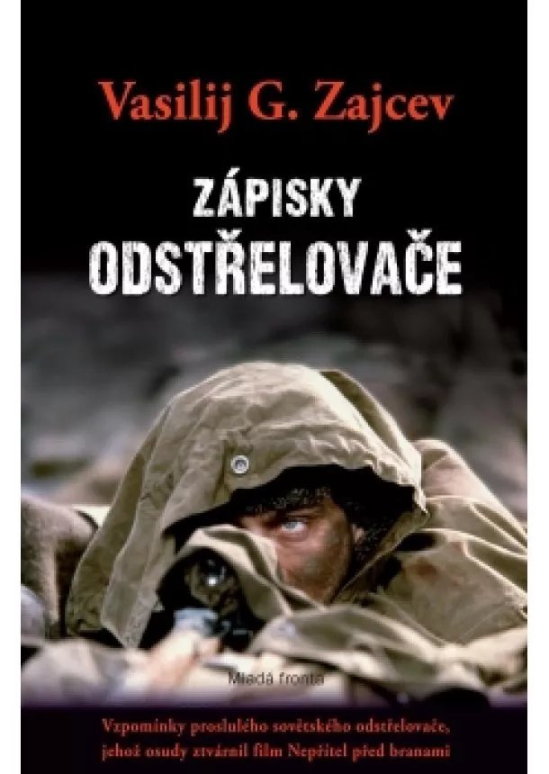 Vasilij G. Zajcev - Zápisky odstřelovače