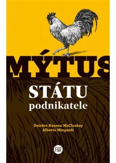 Mýtus státu podnikatele