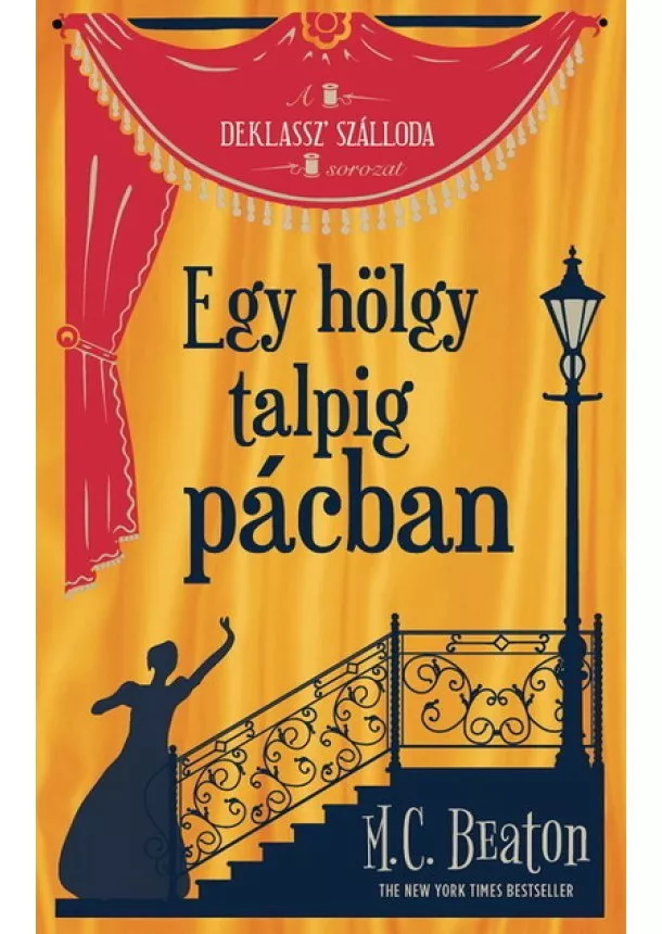 M. C. Beaton - Egy hölgy talpig pácban