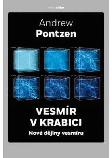 Vesmír v krabici - Novém dějiny vesmíru