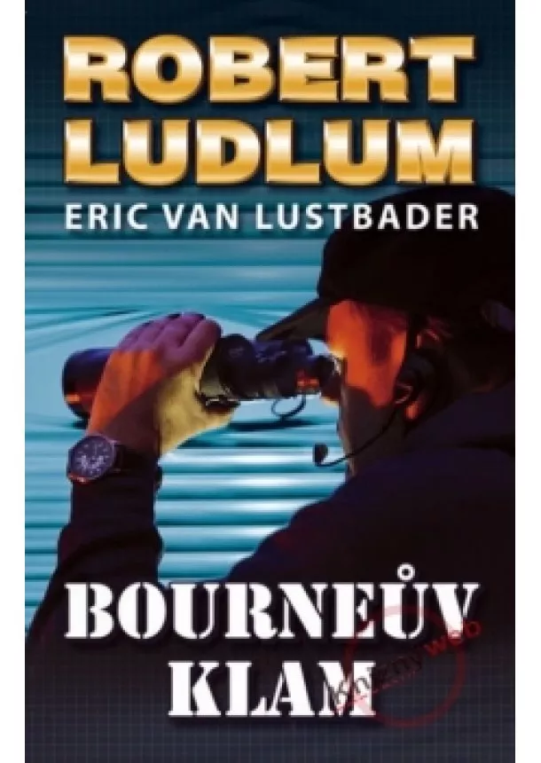 Robert Ludlum - Bourneův klam