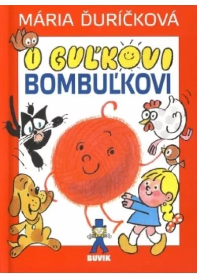 O Guľkovi Bombuľkovi