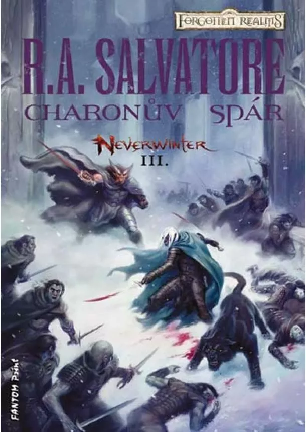 R. A. Salvatore - Neverwinter 3 - Charonův spár