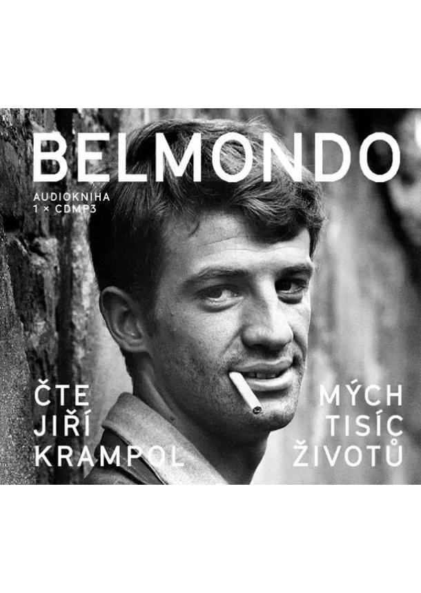 Jean-Paul Belmondo - Mých tisíc životů - CDmp3 (Čte Jiří Krampol)