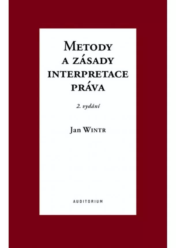 Jan Wintr - Metody a zásady interpretace práva