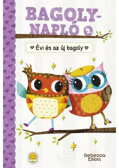 Évi és az új bagoly - Bagolynapló 4.