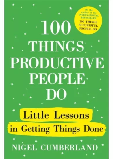 100 Things Productive People Do