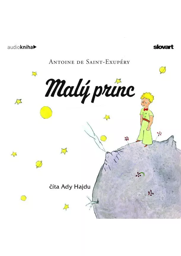 Antoine de Saint-Exupéry - Audiokniha Malý princ