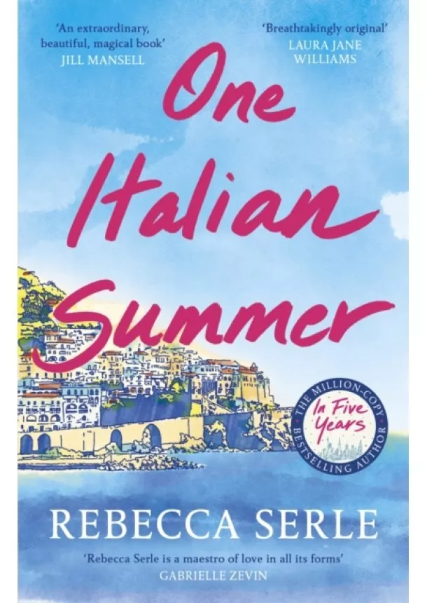 Rebecca Serle - One Italian Summer