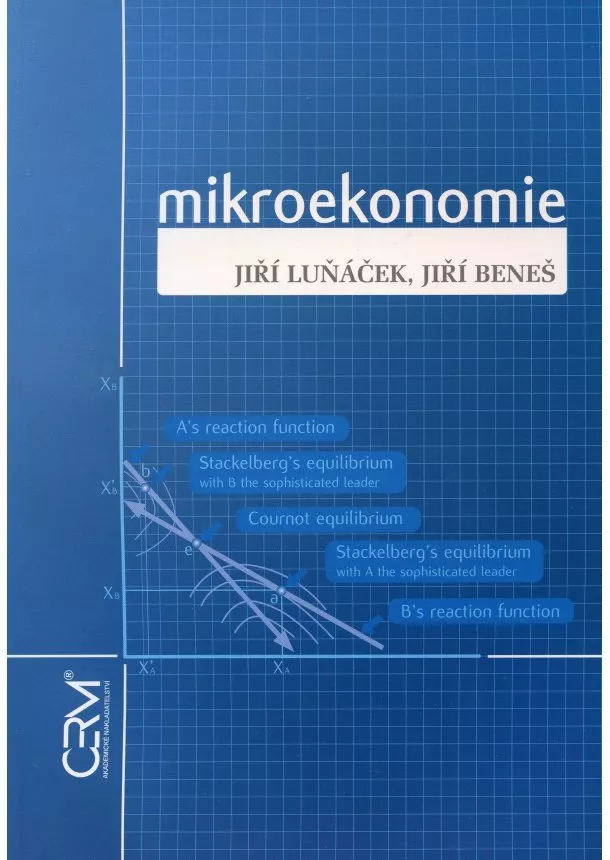 Jiří Luňáček , Jiří Beneš - Mikroekonomie