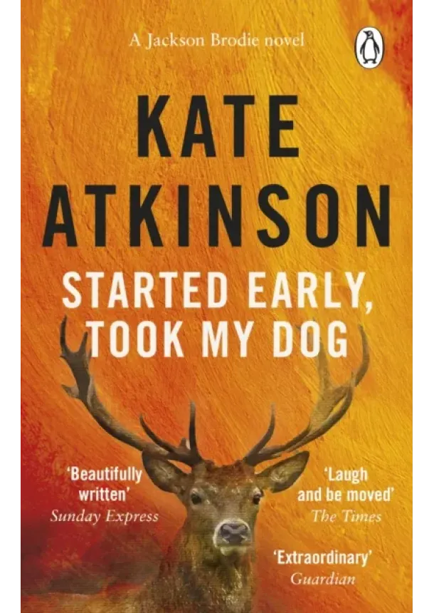 Kate Atkinson - Started Early, Took My Dog