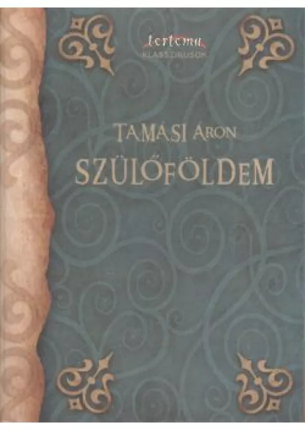 Tamási Áron - Szülőföldem