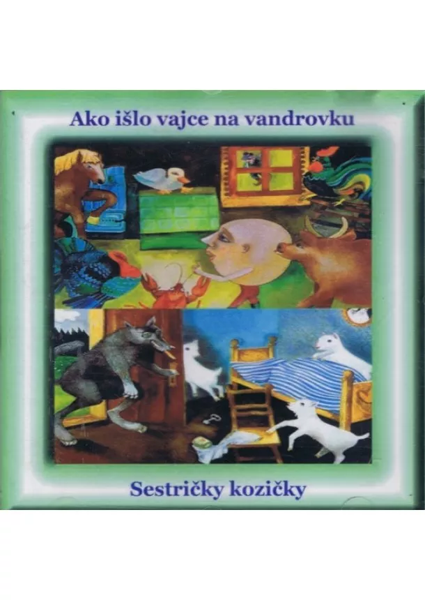 Ivan Stanislav - CD - Ako išlo vajce na vandrovku, Sestričky kozičky