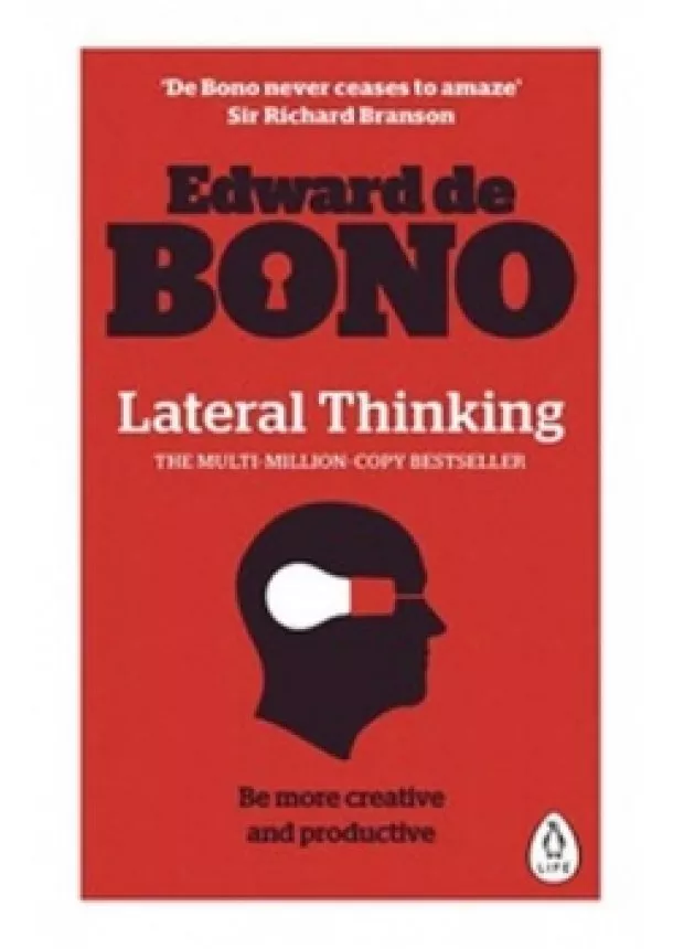 Edward de Bono - Lateral Thinking