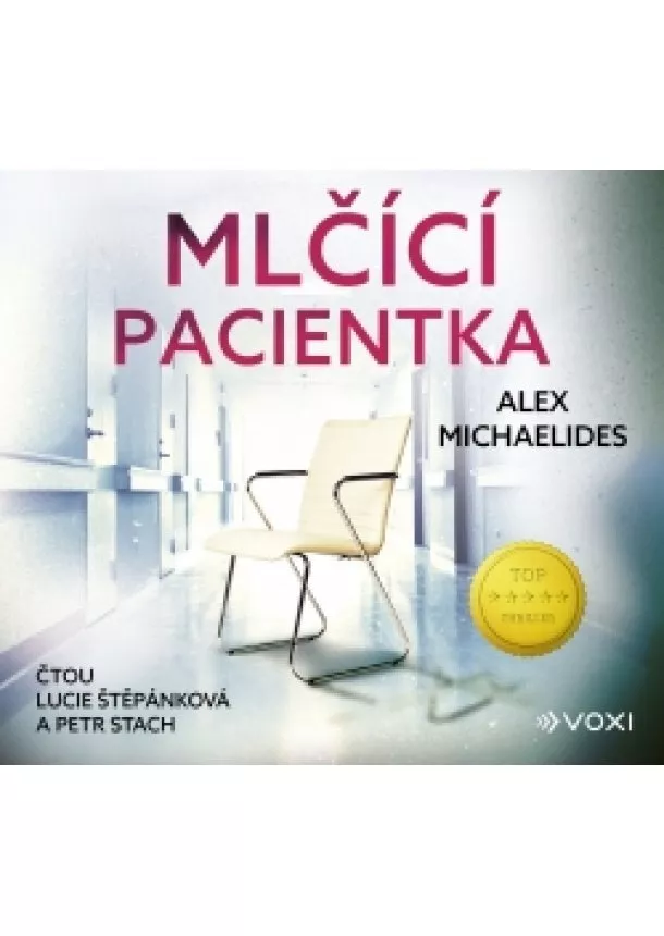 Alex Michaelides - Mlčící pacientka (audiokniha)