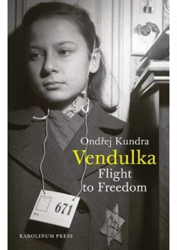 Ondřej Kundra - Vendulka - Flight to Freedom