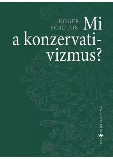 Mi a konzervativizmus?